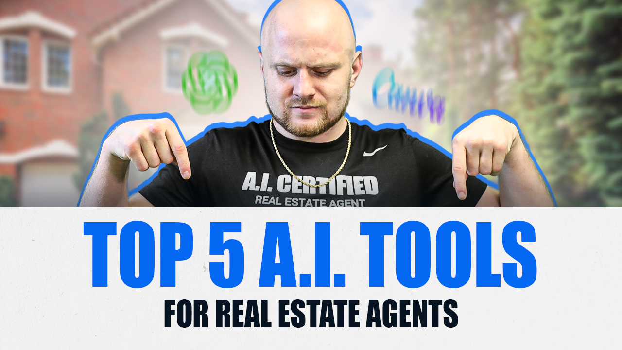 Top 5 AI Tools Every Real Estate Agent Needs in 2025