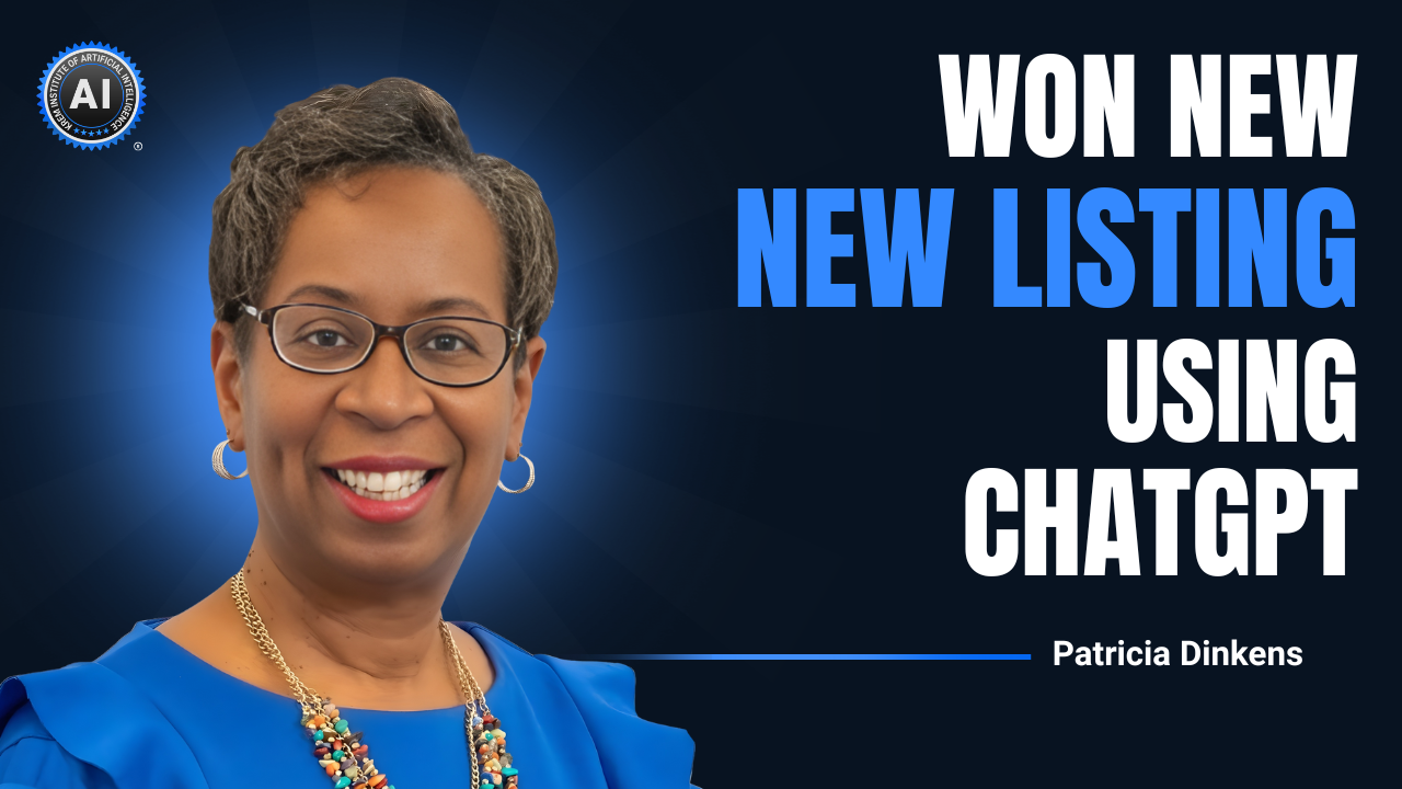 Patricia Dinkens Won New Listings Using ChatGPT