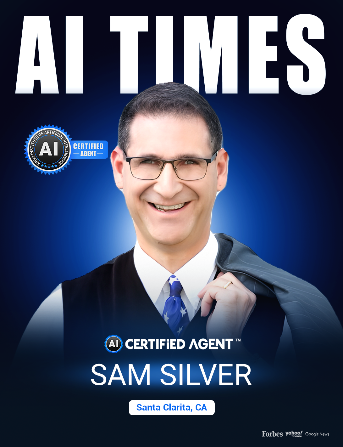 Meet Sam Silver, An A.I. Certified Real Estate Agent Serving Santa Clarita Homeowners