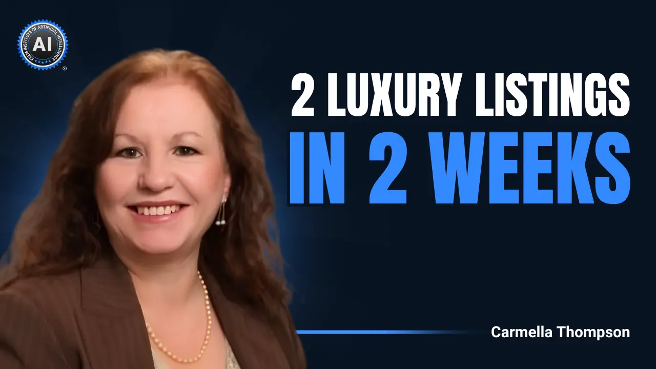 Carmella Thompson Won Two Luxury Listings Using AI