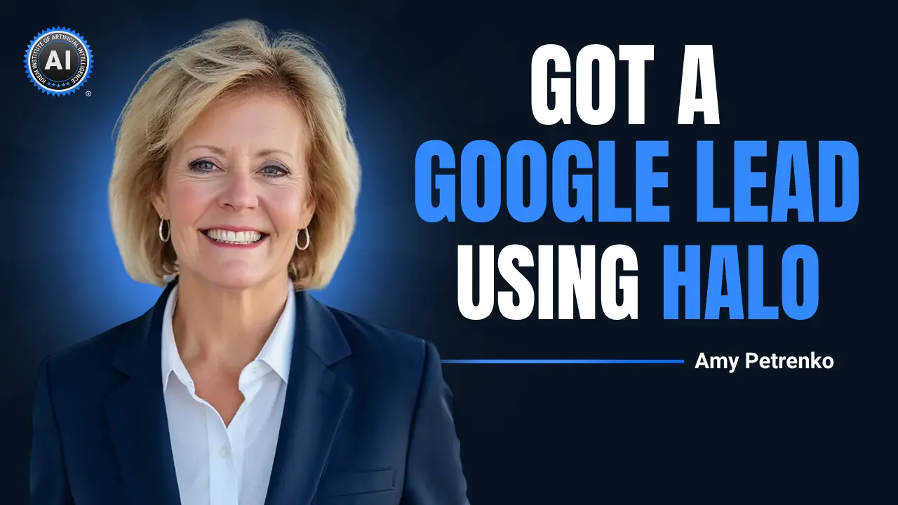 Amy Petrenko Got a Lead from Google Using Halo