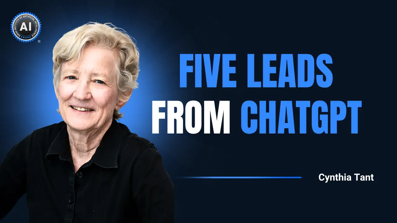 Cynthia Tant Got 5 Leads From ChatGPT in One Week