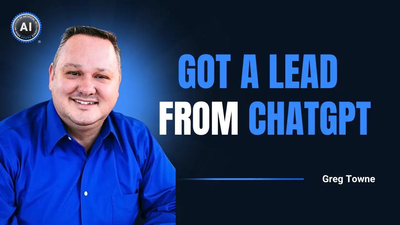 Greg Towne Got a Lead From ChatGPT
